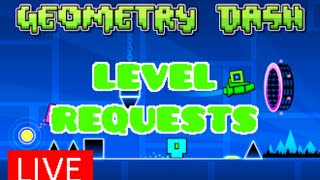 Geometry Dash Level Requests