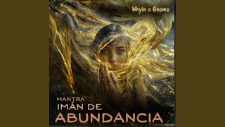 Imán de Abundancia I