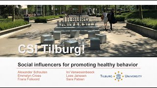 CSI - Center for Social Influence -- Research Master @ Tilburg University