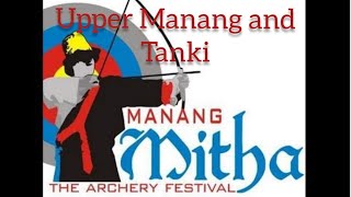 Upper Manang and Tanki Manang Archery (Metha) festival 2021 March 16