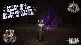 Healer Wand Longbow Pug Temple of Slaughter Early Game Clear | Throne and Liberty