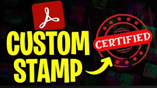 How to Create a Custom Stamp in Adobe | Create Stamp PDF (2024)