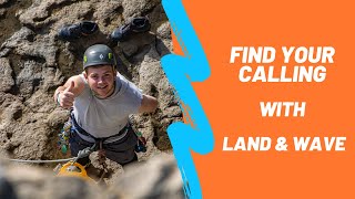 Outdoor Instructor Training | Find your calling | Land & Wave