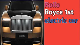 Rolls Royce 1st electric car| by fact of alone