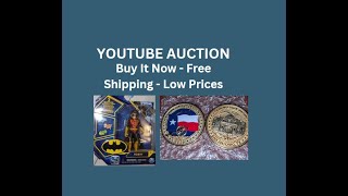 YOUTUBE AUCTION * Buy It Now Low Prices Free Shipping * Coins & Action Figures #auction #reselling