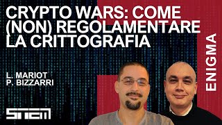 Crypto Wars: Come (non) regolamentare la crittografia