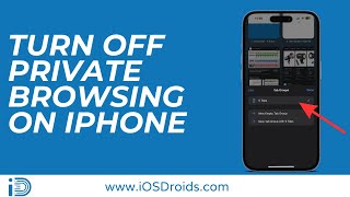 How to Turn off Private Browsing on iPhone/iPad?