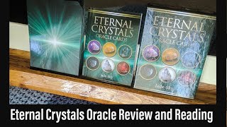 Eternal Crystals Oracle Review and Reading