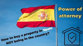 How to buy a property in Spain not being in the country? Example of American buyer