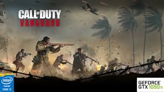 Call of Duty Vanguard | GTX 105O TI 4GB | I5 4460 - 1080p