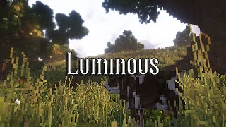 "Luminous" | Minecraft Cinematic [2K]