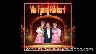 Zwei Märchenaugen  - Wolfgang Ribbert