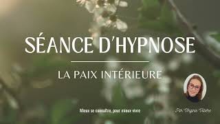 Paix intérieure I Hypnose #paixintérieure #hypnose