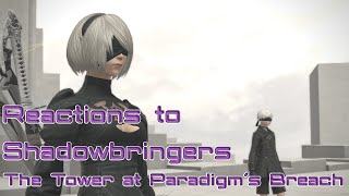 FFXIV Shadowbringers Reactions: The Tower at Paradigm's Breach