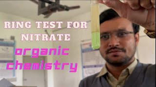 Ring Test for Nitrate || Organic Chemistry || Mehul Prajapati