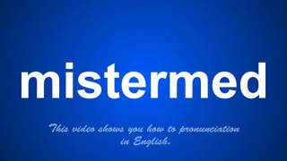 the correct pronunciation of mistiming in English.