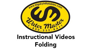 Water Master Folding Instructional Video