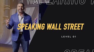 Speaking Wall Street | Course Introduction