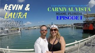 Carnival Vista Caribbean Cruise, DAY IN MIAMI, Grand Turk San Juan St. Kitts St. Maarten, GO PRO