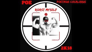 Roastul lui Poe - Rap - RoastMyself