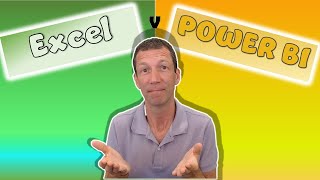 Excel v Power BI compared