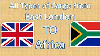 Cargo from East London To Africa