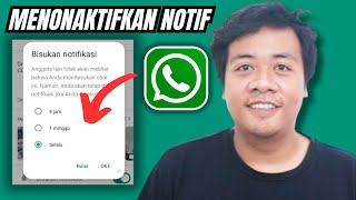 Cara Menonaktifkan Notifikasi Grup Whatsapp 2024