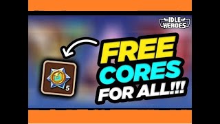 Idle Heroes VN | How to get free cores ? | Cách lấy 5 lõi free