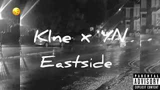 K1ne x SA - Eastside remix (official audio)(recorded and mixed on iPhone