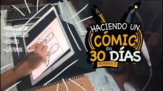 COMO HACER UN CÓMIC EN 30 DÍAS - Semana 3 Escenarios, Storyboard, Boceto y Lápices. #comics