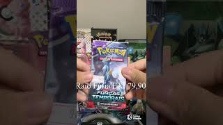 Abrindo booster box FORÇAS TEMPORAIS POKÉMON parte final