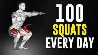 What Happens To Your Body When You Squat 100 Times Every Day