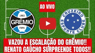 ESCALAÇÃO DO GRÊMIO! RENATO GAÚCHO VAI COM TIME TITULAR! TORCIDA SURPREENDE! NOTICIAS DO GRÊMIO HOJE