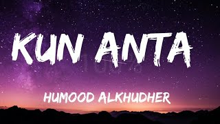 Kun anta - Humood Alkhudher