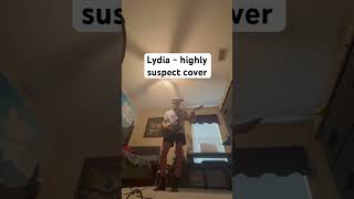 Lydia - highly suspect cover