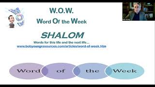 W.O.W. (Word Of the Week): Shalom!