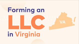 Virginia LLC - How to Start an LLC in VA