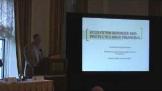 Ed Sanders - Financing - Protected Area Financing via Ecosystem Services Market  (ESTC 2008)