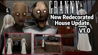 Granny Recaptured V1.1.5 New Redecorated House Update Full Gameplay