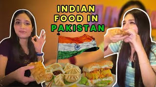 PAKISTANI GIRLS TASTE INDIAN FOOD IN PAKISTAN | VADA PAV | DOSA | MOMOS | VLOG 2