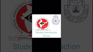 NAAC is conducting a Student Satisfaction Survey to assess your institution