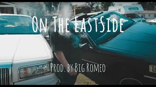 Doeboi909 x Swifty Blue Type Beat - "On The EastSide" | Big Romeo Beats