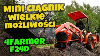 Mały ciągnik w rozsądnej cenie :: 4FARMER F24D + ładowacz czołowy :: Traktor.com.pl