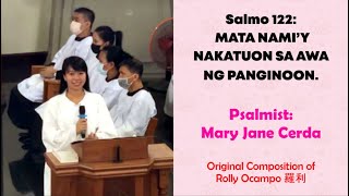 Sung by Mary Jane Cerda | Salmo 122: Mata Nami'y Nakatuon Sa Awa Ng Panginoon.