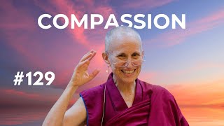 Compassion with Ven. Sangye Khadro and Scott Snibbe