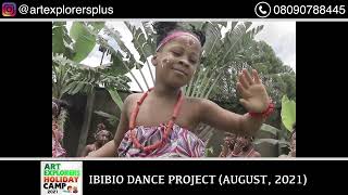 IBIBIO DANCE PROJECT @ ART EXPLORERS HOLIDAY CAMP 2021