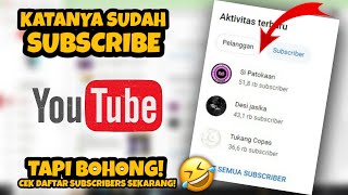 Cara Mengetahui orang yang SUBSCRIBE ke Channel YouTube kita