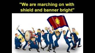 We Are Marching On With Shield and Banner Bright (Happy Song)