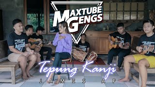 MAXTUBE GENGS Ft. ASSYIFA ADN - TEPUNG KANJI | cover