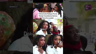 Fatoumata ndiaye Fouta Tampi gazé au palais